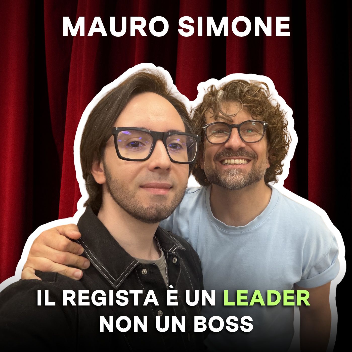 MAURO SIMONE | Il regista è un leader, non un boss episode artwork