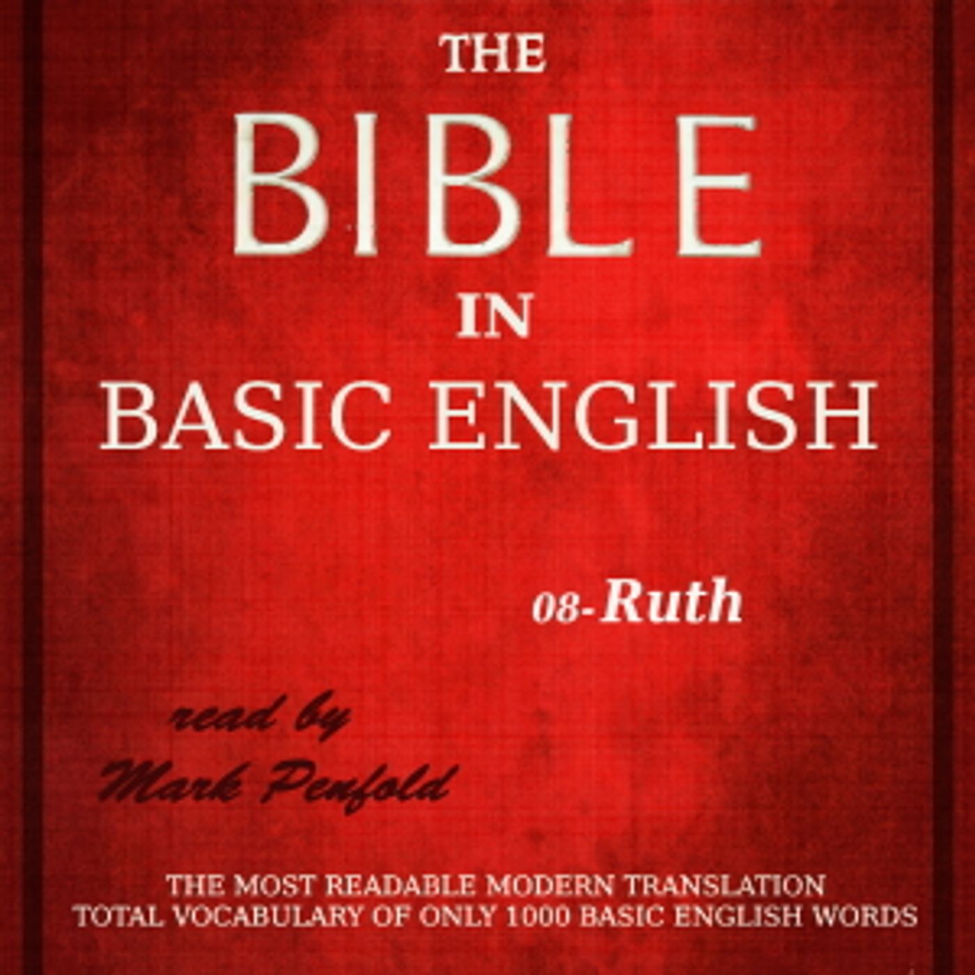 Bible (BBE) 08: Ruth by Bible in Basic English podcast artwork