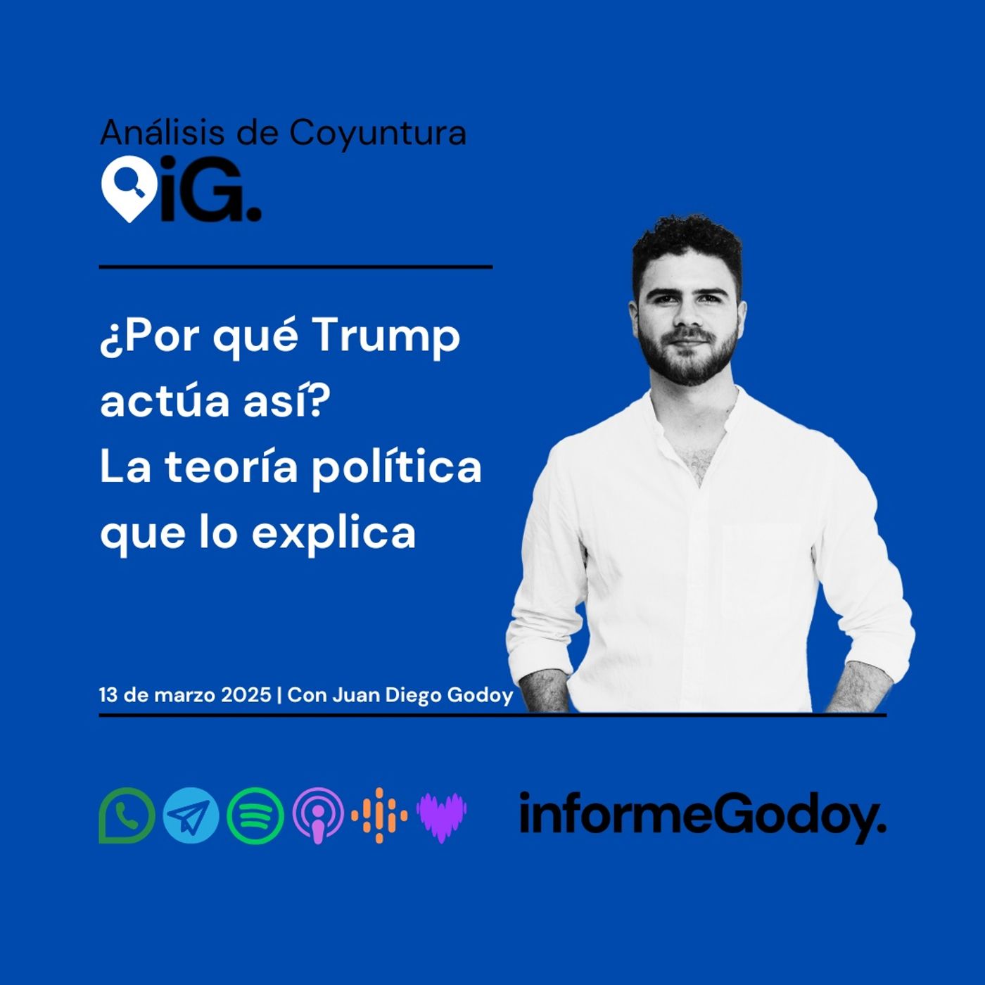 ¿Por qué Trump actúa así? La política exterior y la teoría del Realismo episode artwork