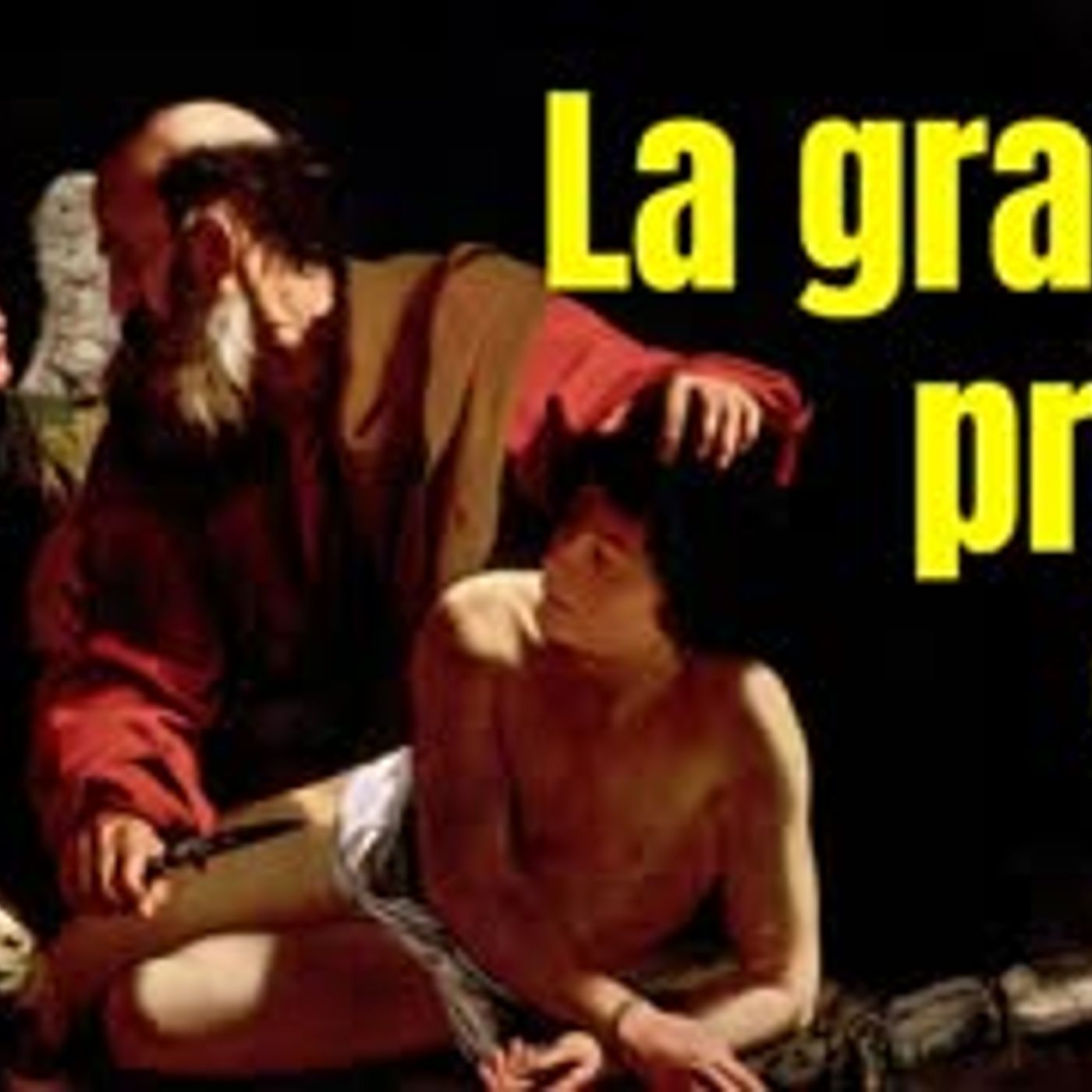 la Grande Prova di Abramo e l'essenza della fede (Gen 22) episode artwork