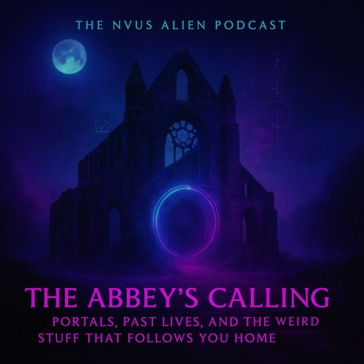 The Abbey’s Calling: Portals, Past Lives, and the Weird Stuff That Follows You Home