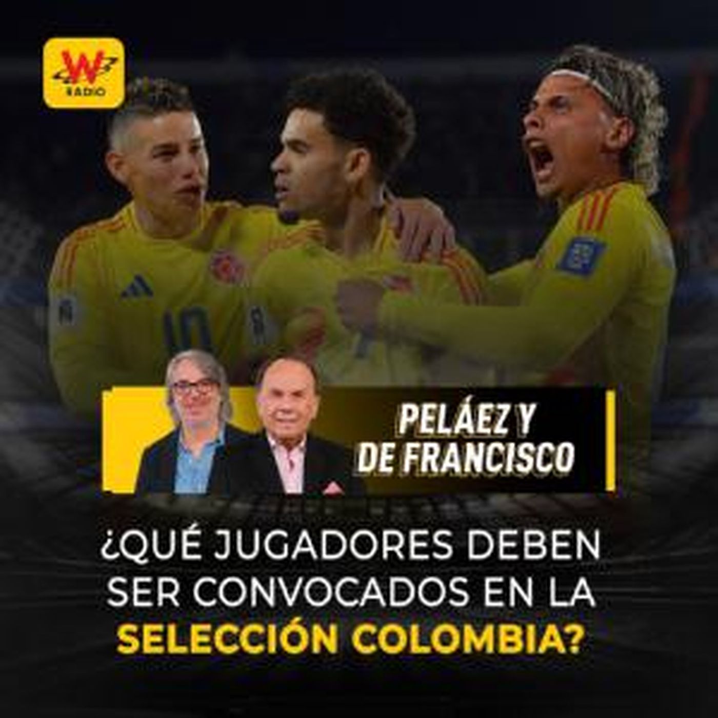 ¿Qué jugadores deben ser convocados en la Selección Colombia?