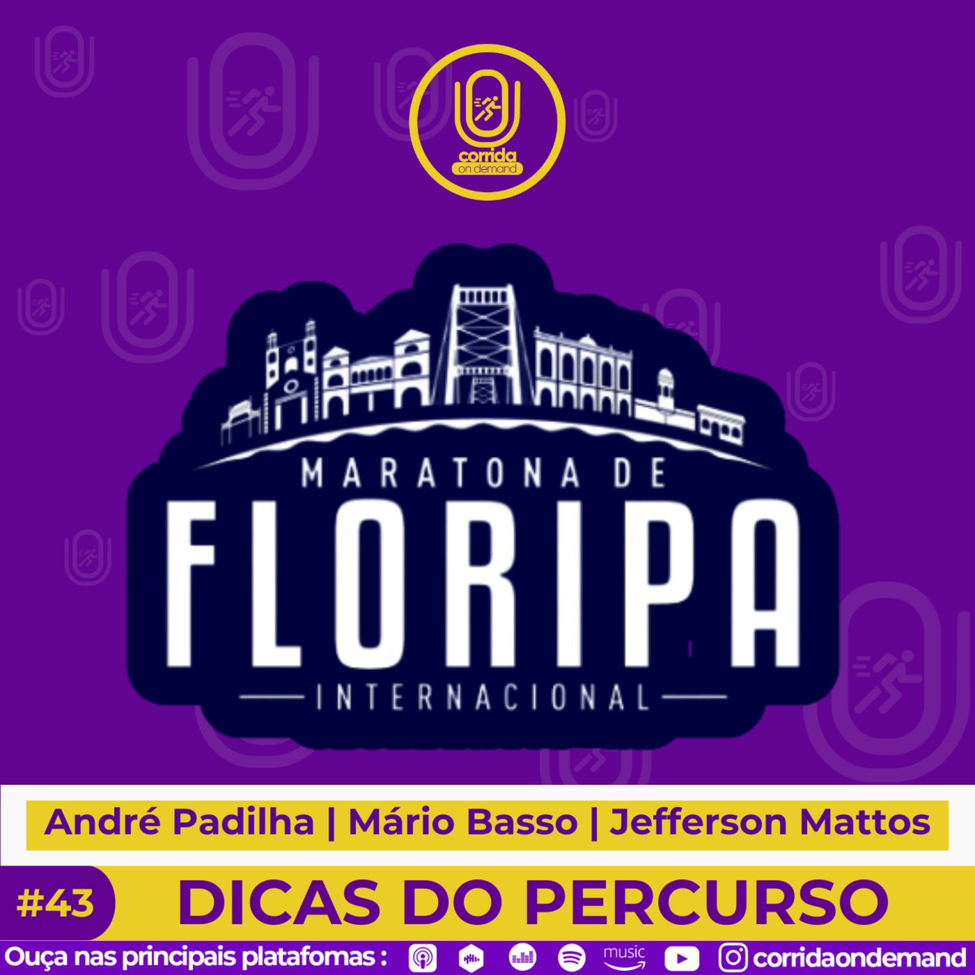 #43 - DICA DE PERCURSO DA MARATONA DE FLORIPA 2024 episode artwork