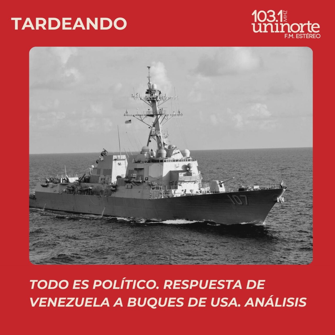 Todo es Político :: Respuesta de Venezuela a Buques de Estados Unidos episode artwork