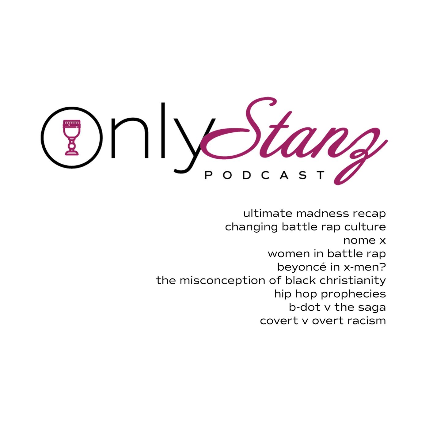 Only Stanz Podcast