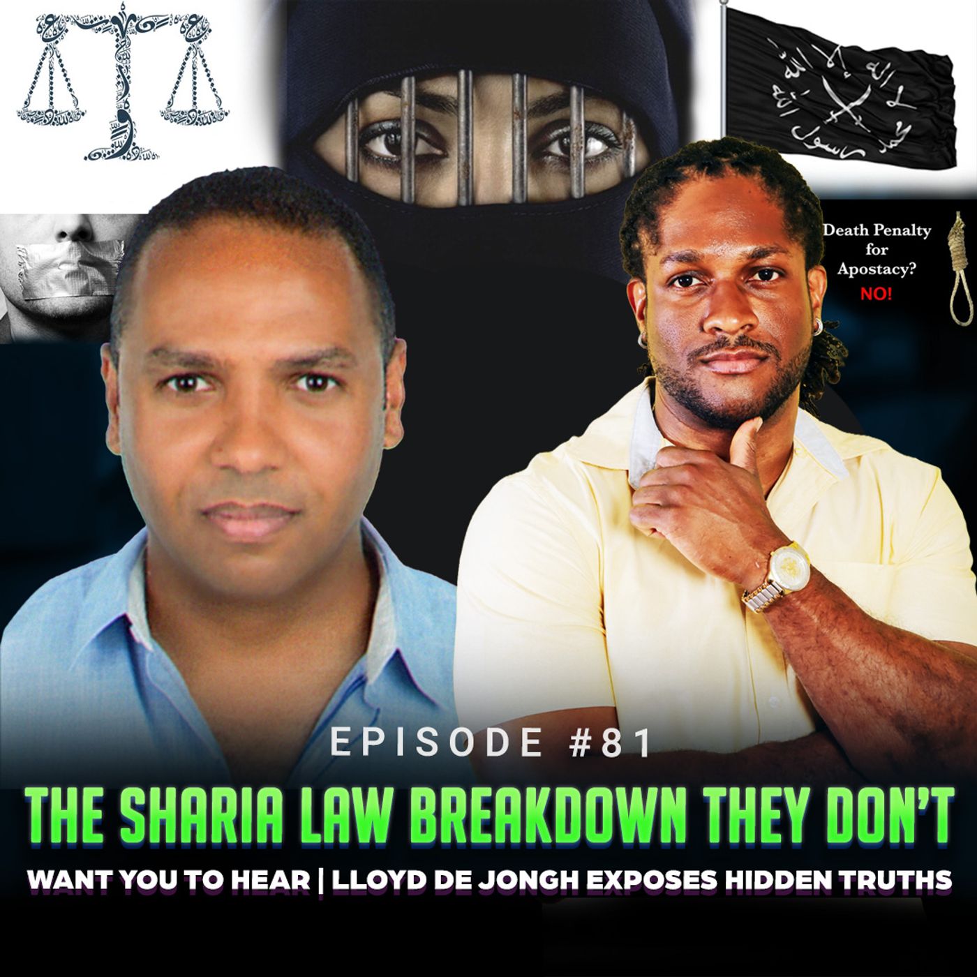 Episode #81 - The Sharia Law Breakdown They Don’t Want You To Hear | Lloyd De Jongh Exposes Hidden Truths