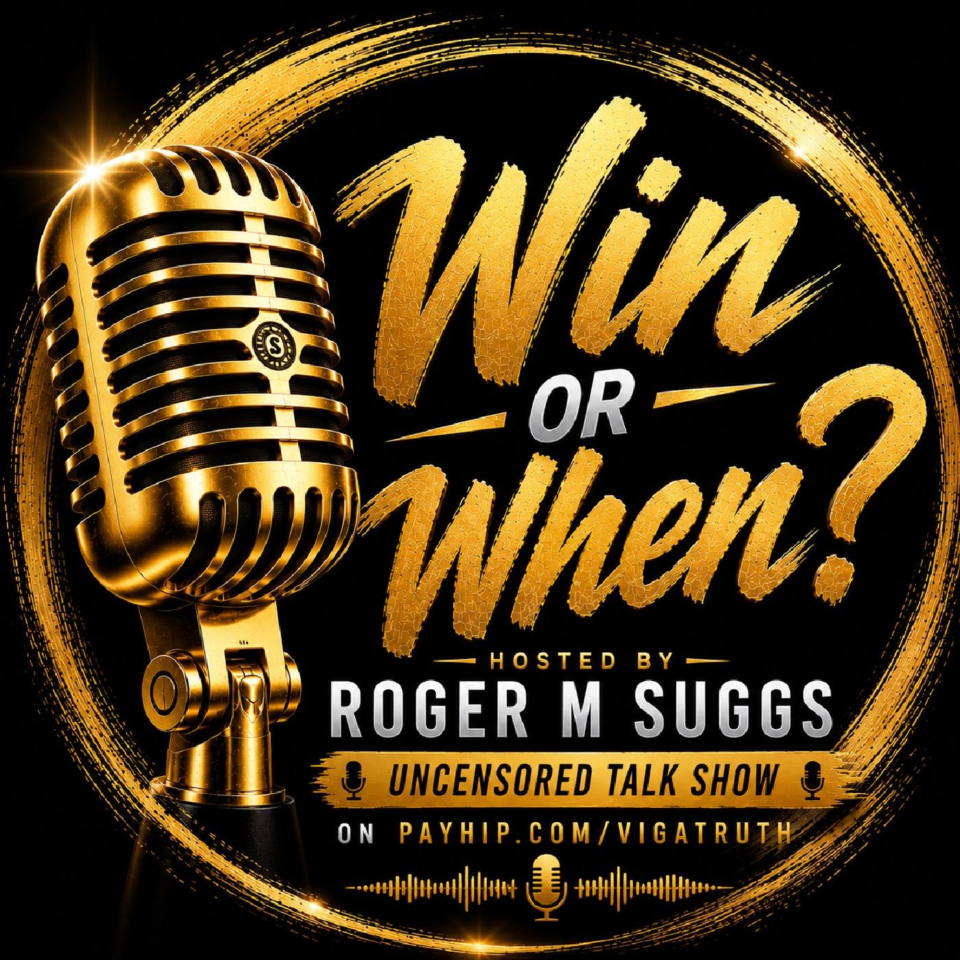 Win or When? Show