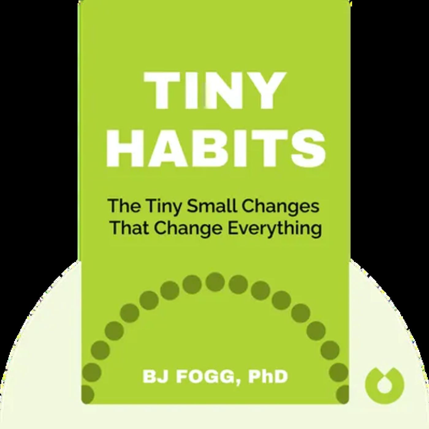 TINY HABITS