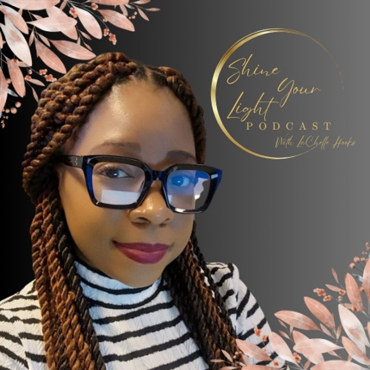 Shine your Light Podcast
