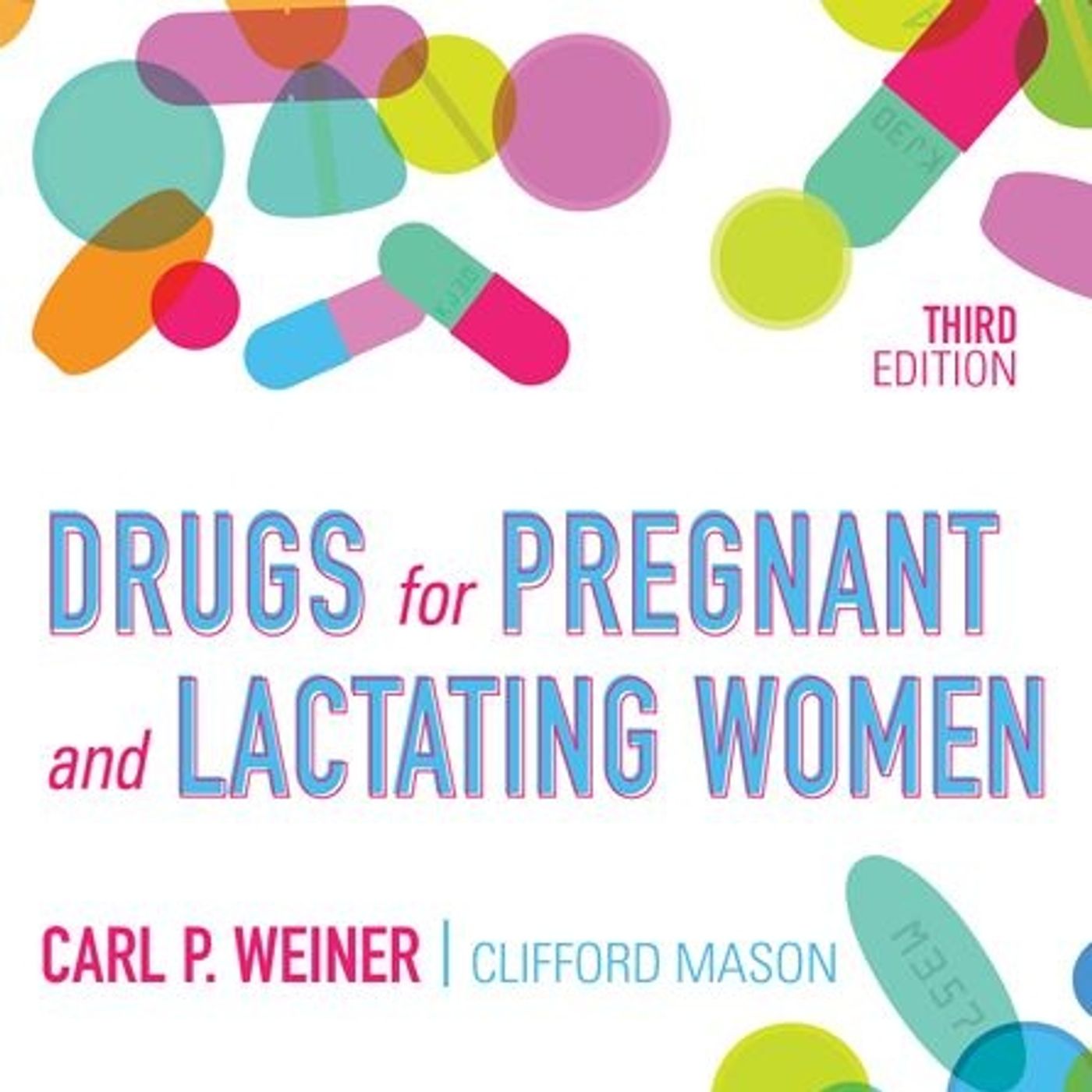 Drugs for Pregnant and Lactating Women episode artwork
