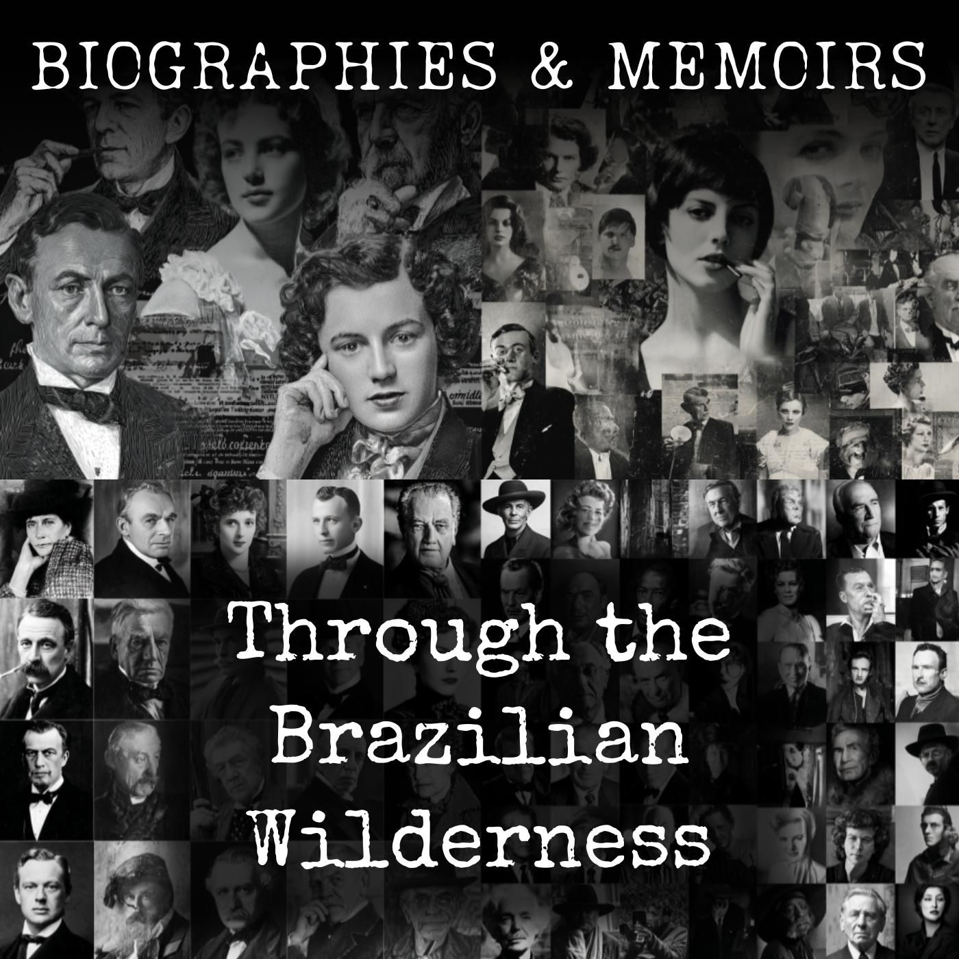 Through the Brazilian Wilderness