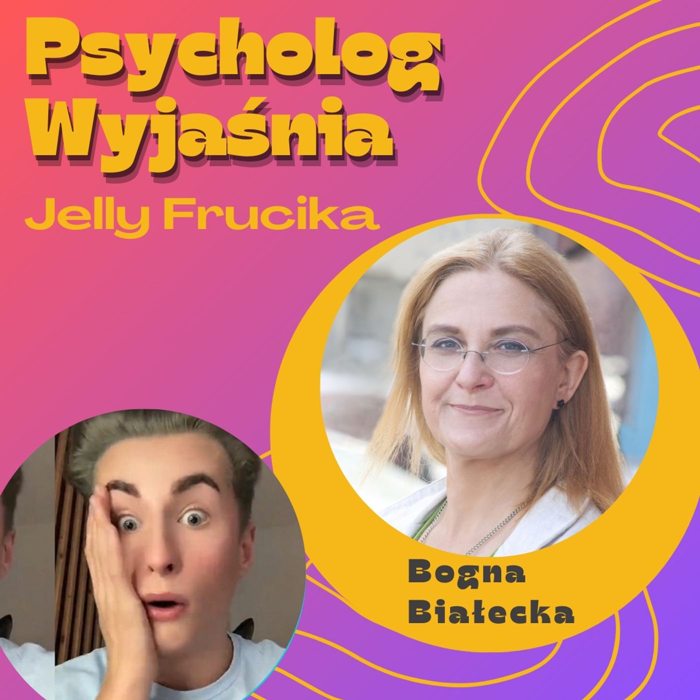 Psycholog Wyjaśnia