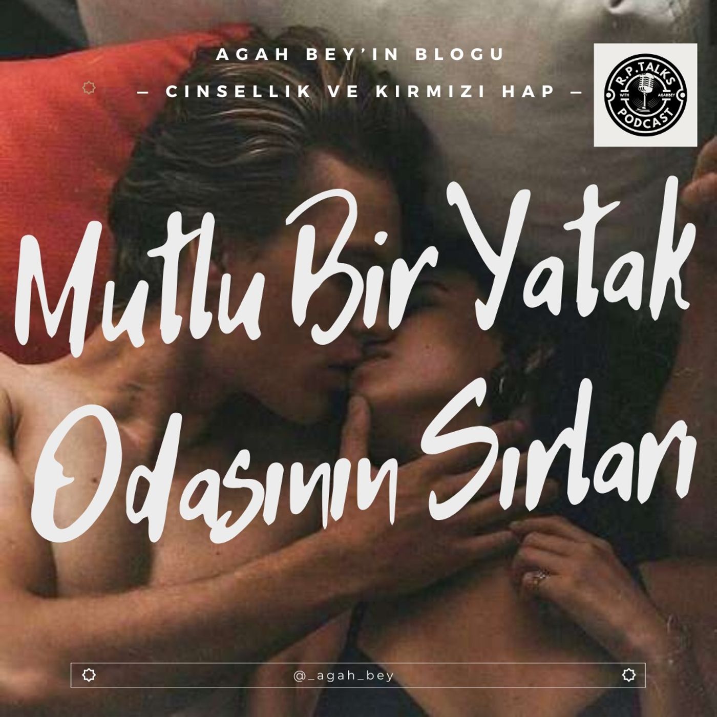 Mutlu Bir Yatak Odasının Sırları