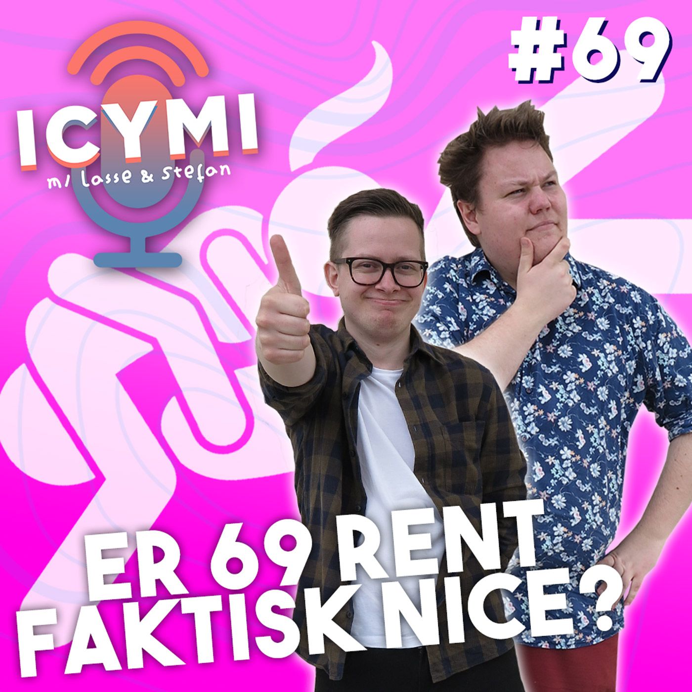 ICYMI m/ Lasse & Stefan