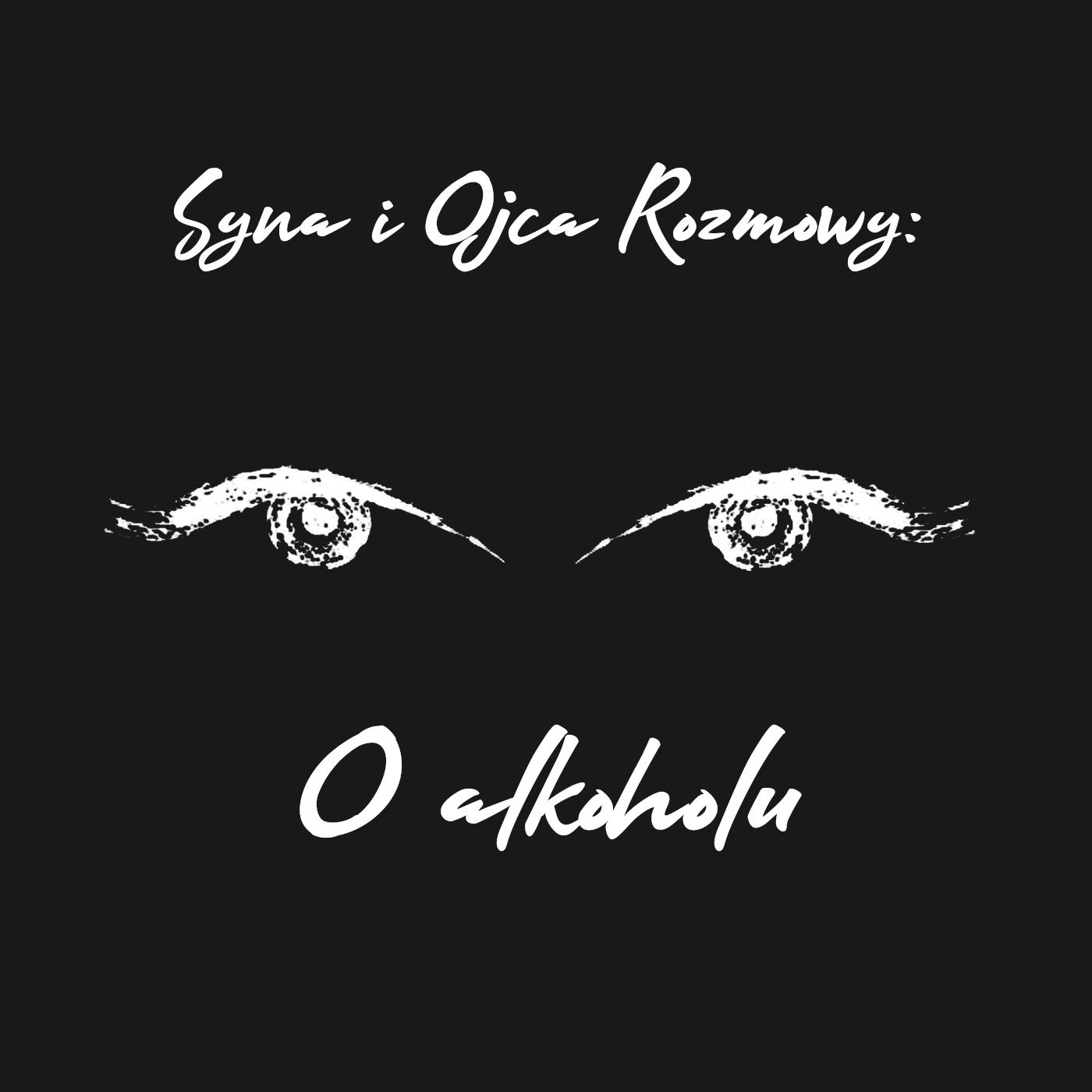 Syna i Ojca Rozmowy