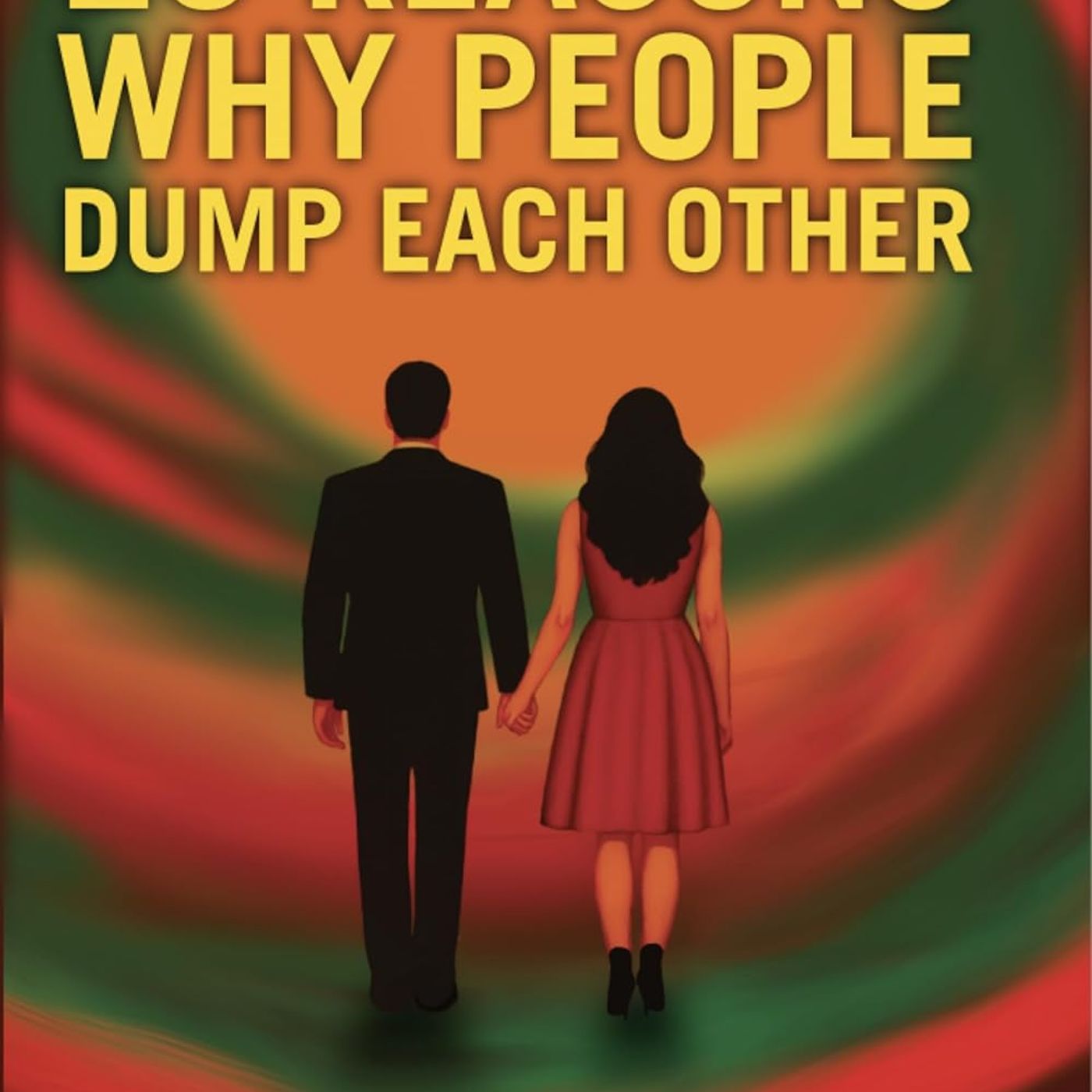 Inside the Psychology of Breakups with Dr. R. E. Geffner Inside the Psychology of Breakups with Dr. R. E. Geffner
