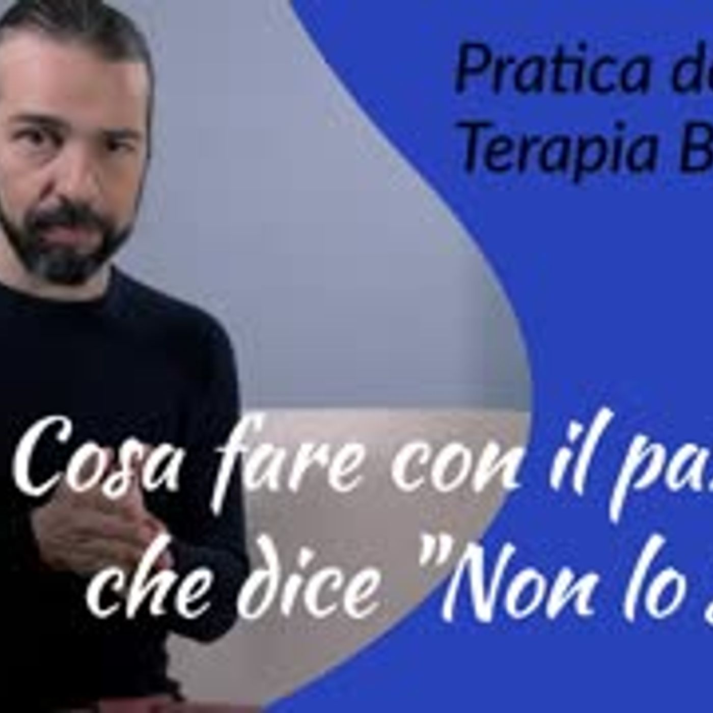 Cosa fare con il paziente che dice  Non lo so episode artwork