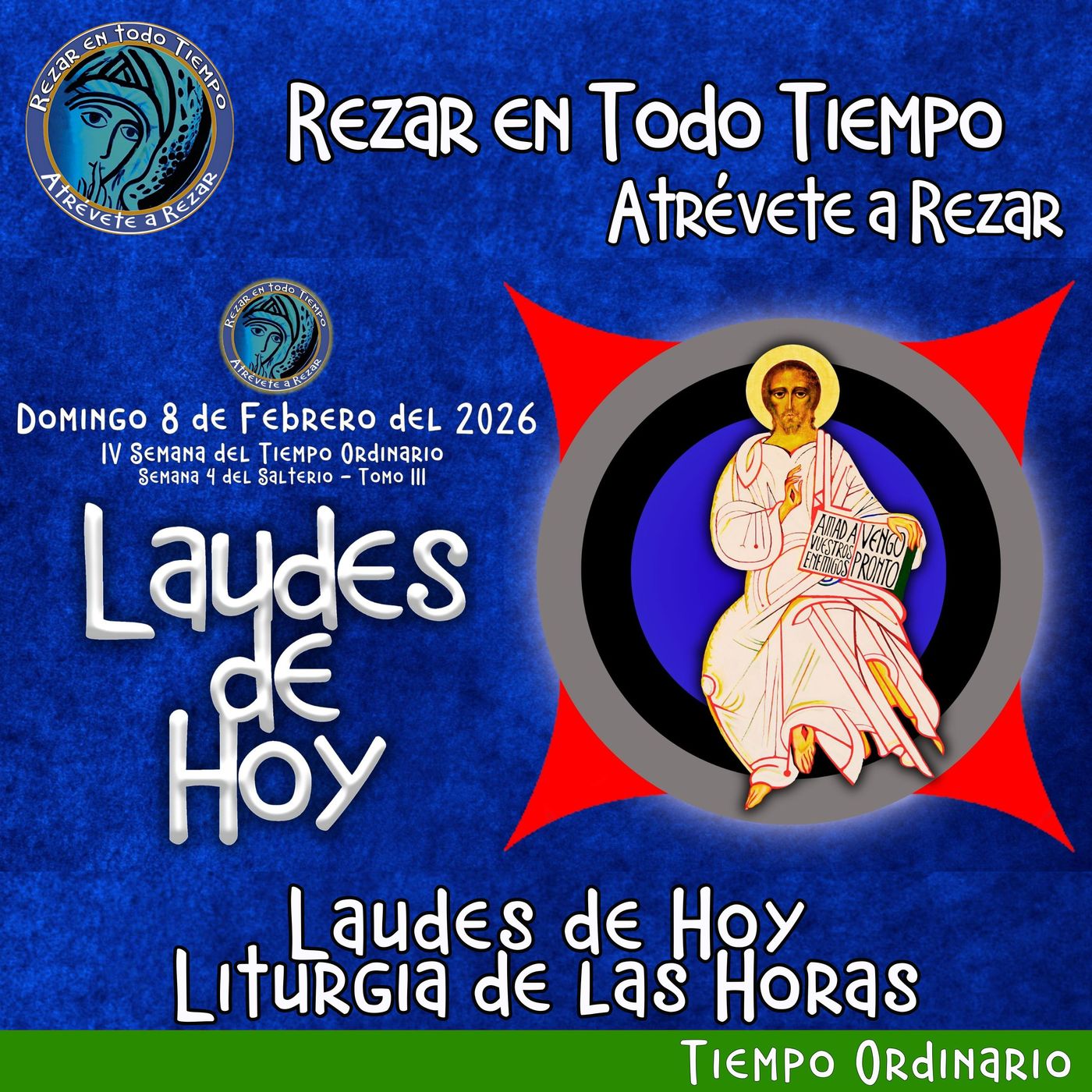 Laudes del dia de hoy. LAUDES DOMINGO 8 DE FEBRERO 2026 ✟ Liturgia de las Horas ✟ CAMINO NEOCATECUMENAL. episode artwork