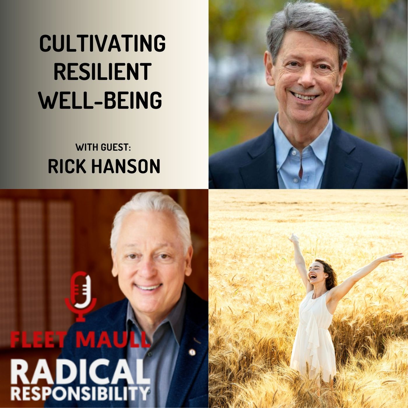 EP 169: Cultivating Resilient Well-being | Rick Hanson PhD