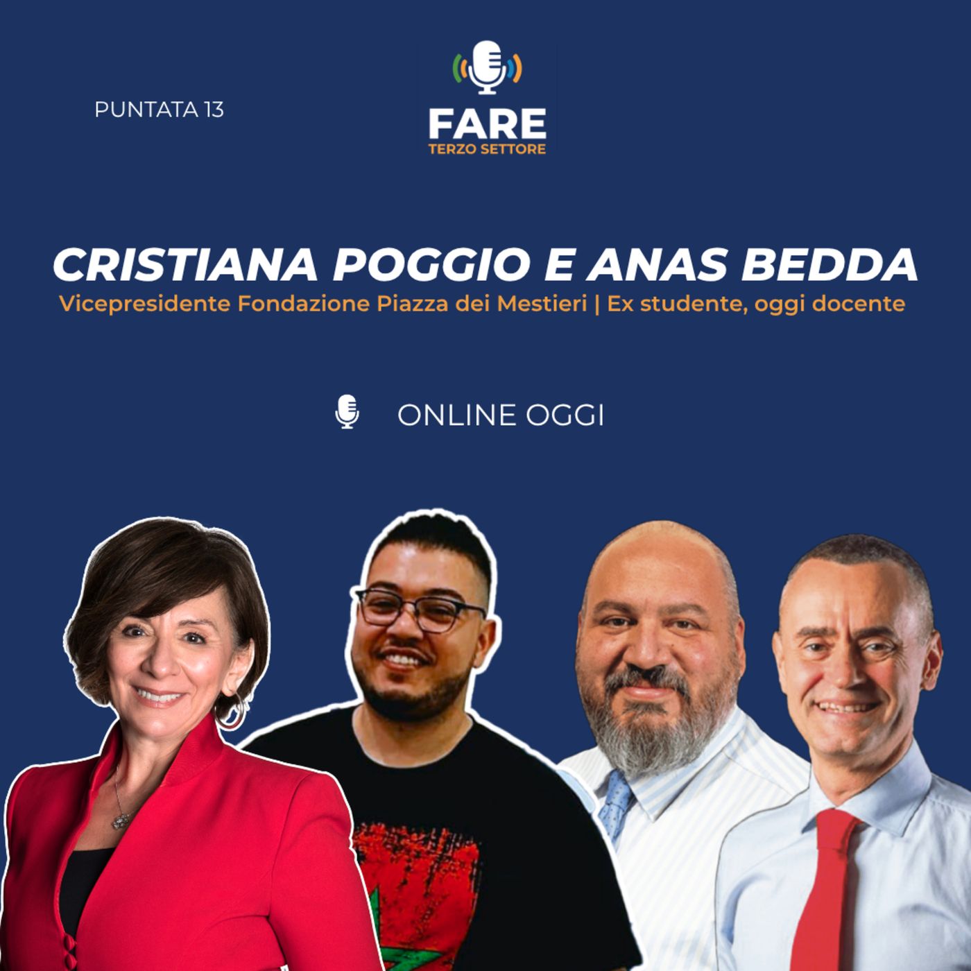 N.13 - Piazza dei Mestieri: intervista a Cristiana Poggio e Anas Bedda di Filippo Poletti e Raffaele Abbattista episode artwork