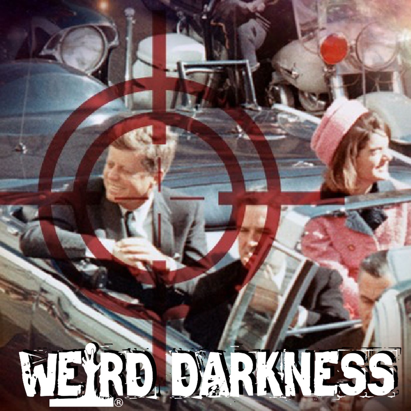 “THE JFK ASSASSINATION: Are The Conspiracy Theorists Right?” plus More True Stories! #WeirdDarkness - podcast episode cover