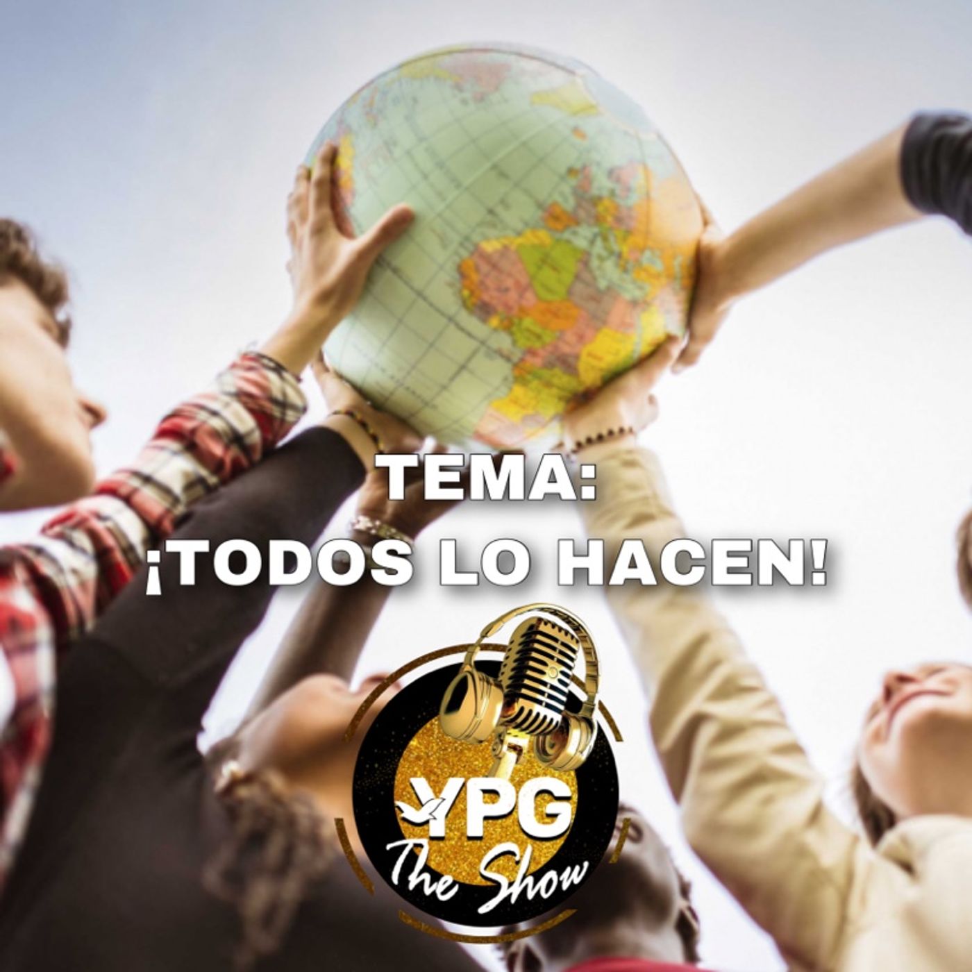 El podcast de YPG The Show