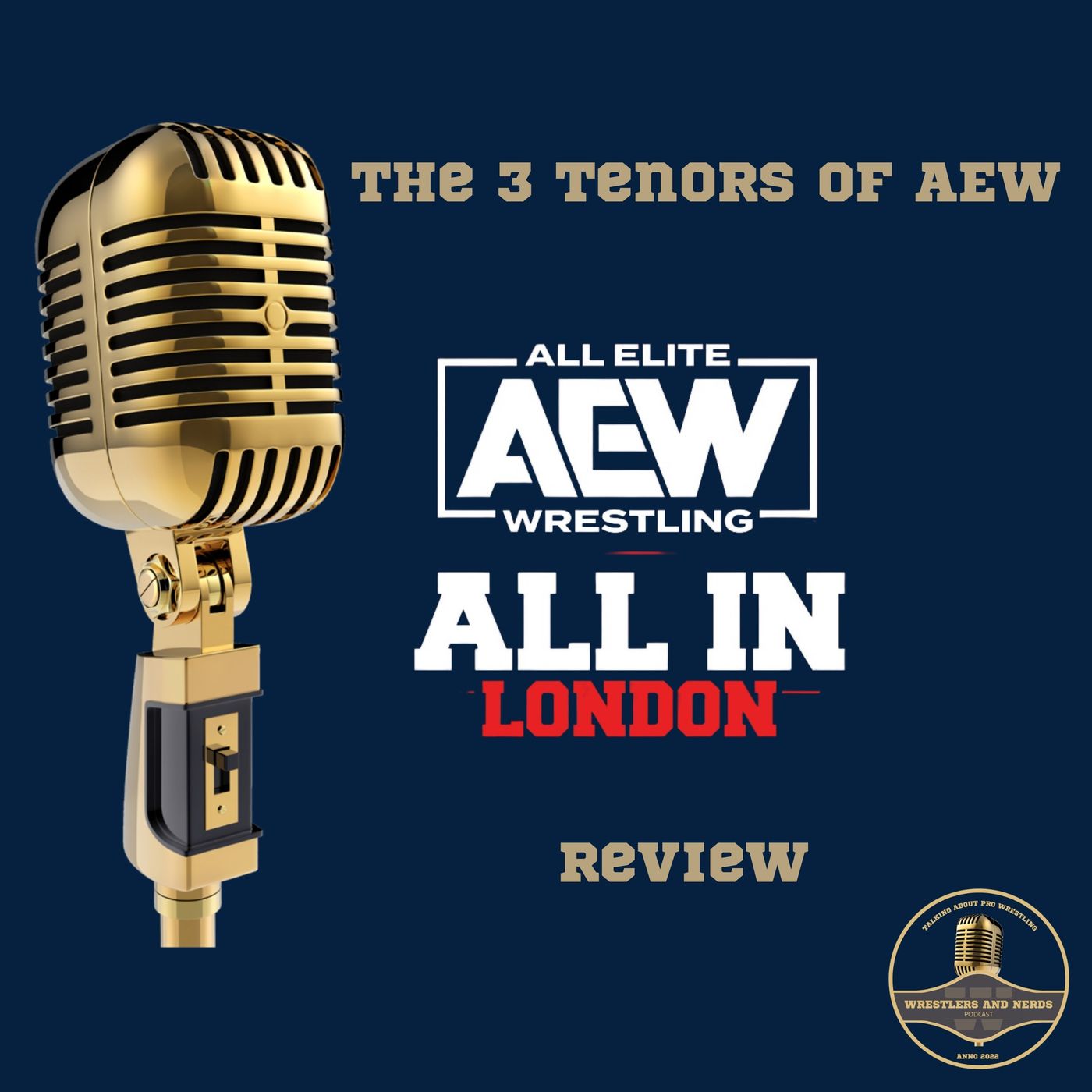 55. AEW All In 2024 review episode artwork