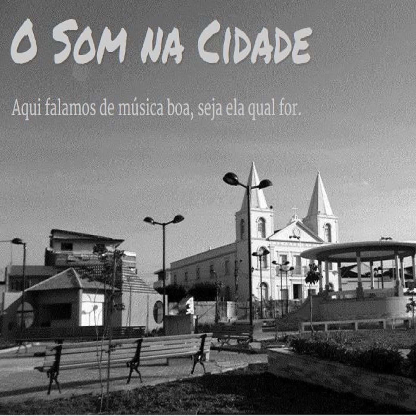 O Som na Cidade