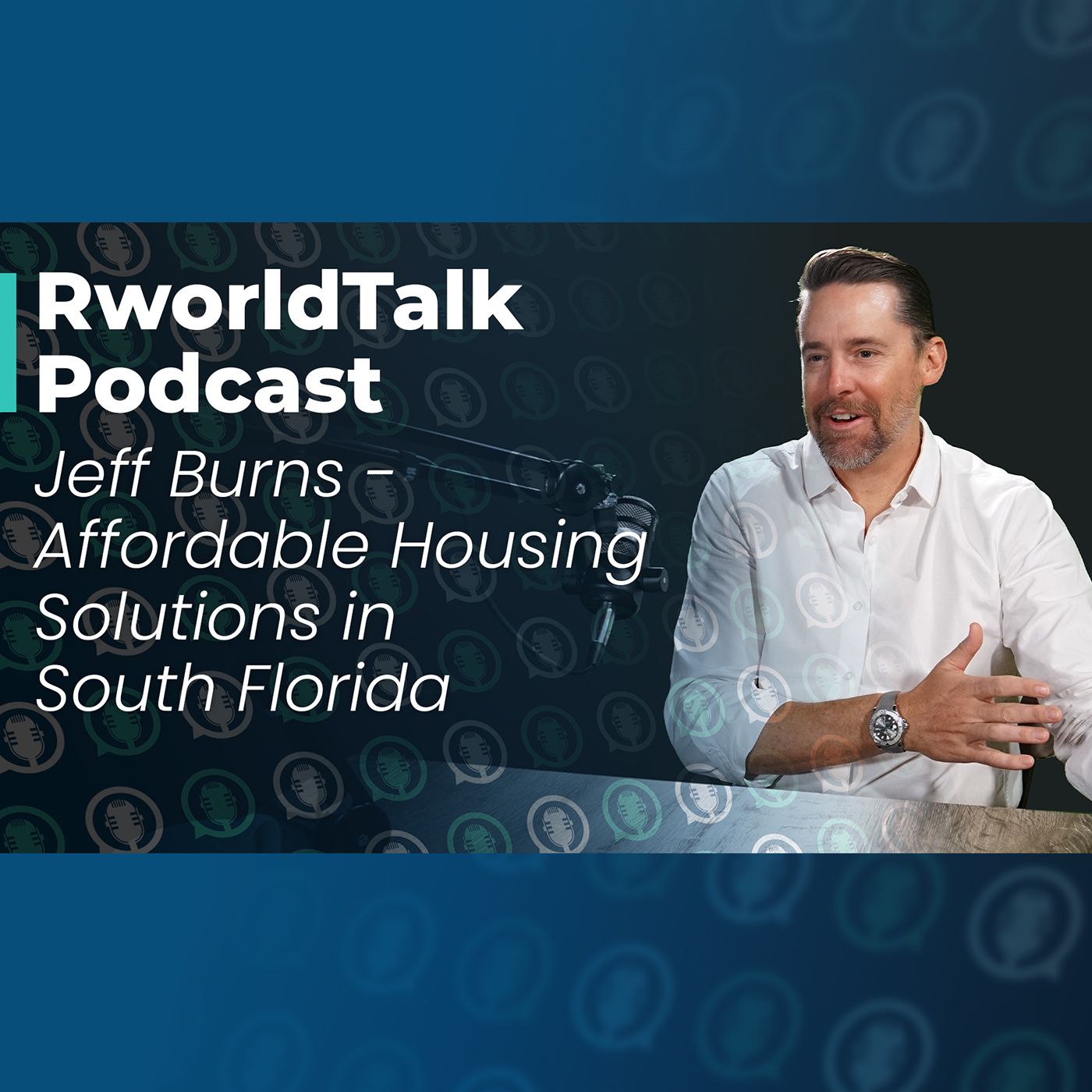 RWorld Talk - South Florida Real Estate