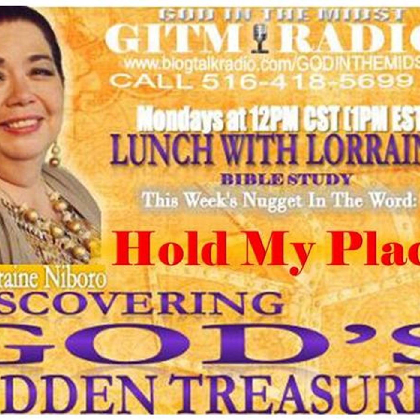11.06.23 LunchWithLorraine Discovering God's HiddenTreasures:HOLD MY PLACE episode artwork