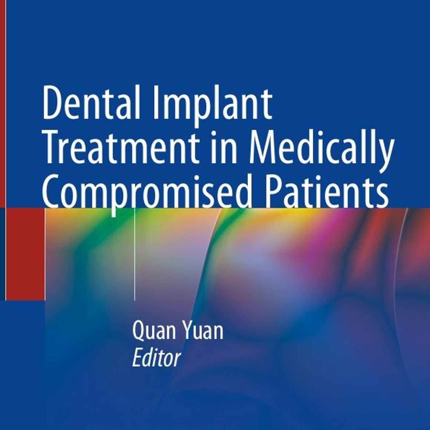 Dental Implant Treatment in Medically Compromised Patients