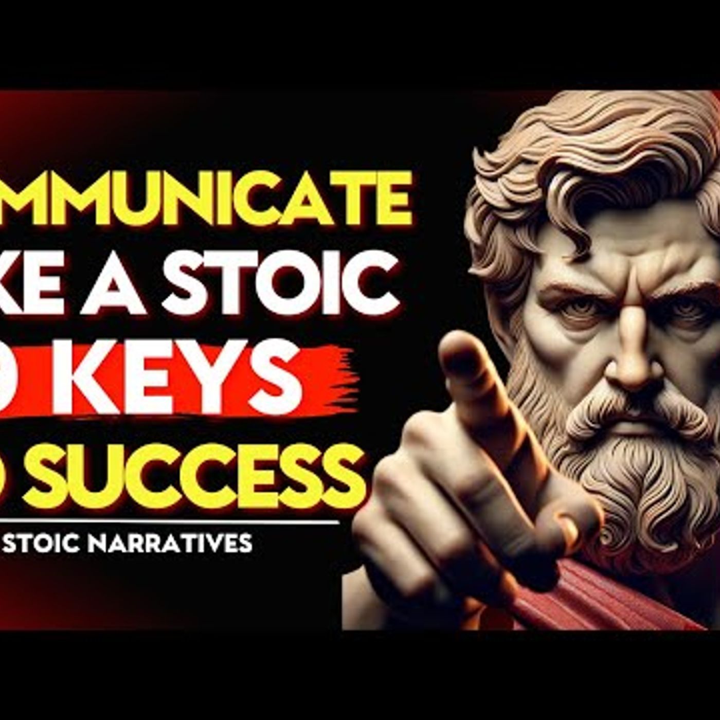 COMMUNICATE like a STOIC_ 9 KEYS to SUCCESS _ Stoic Philosophy episode artwork