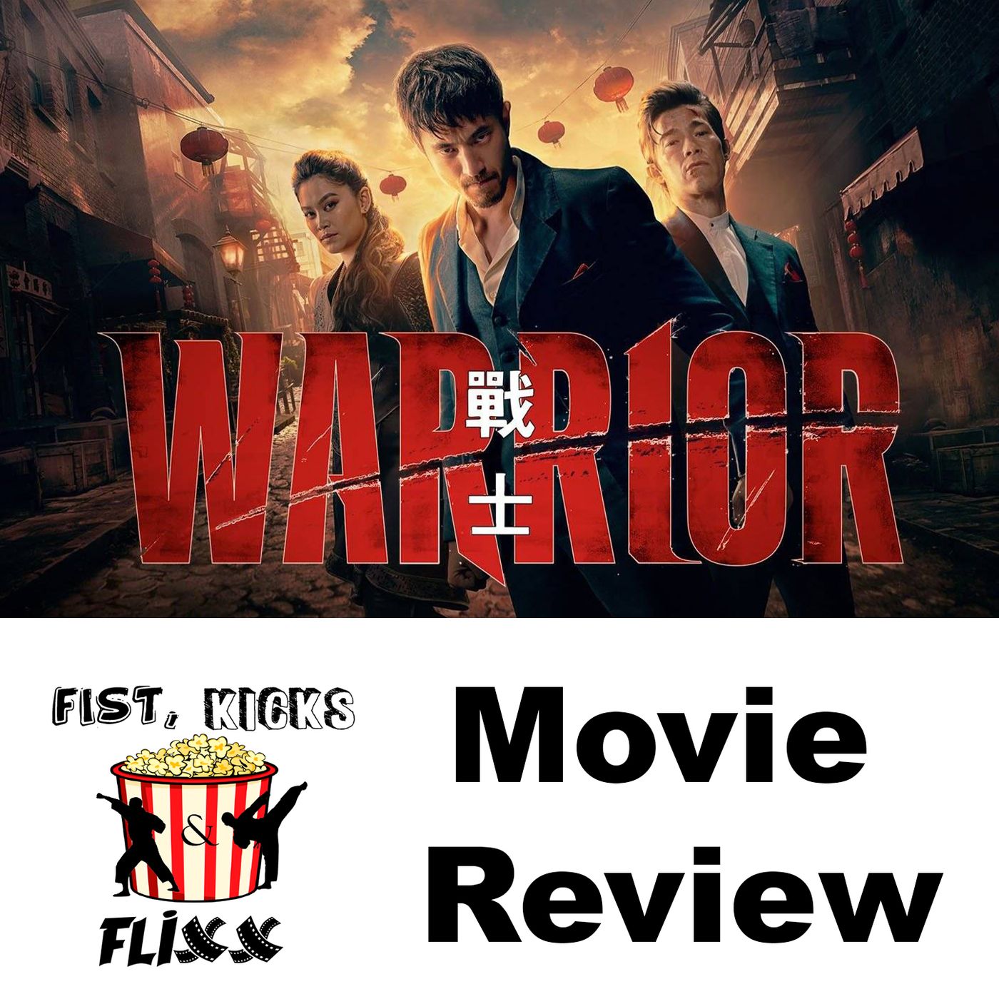 FKF Episode - 194 Warrior episodes 1-3 episode artwork