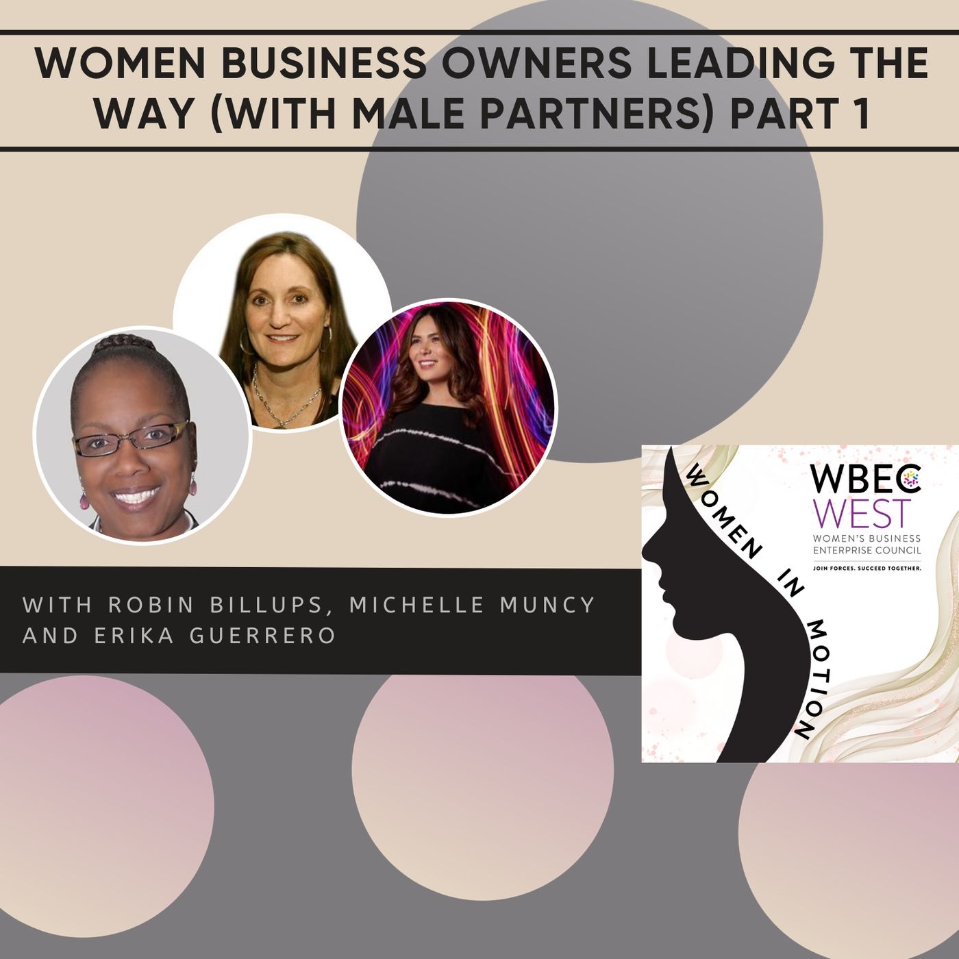 Women Business Owners Leading the Way (With Male Partners) Part 1 episode artwork