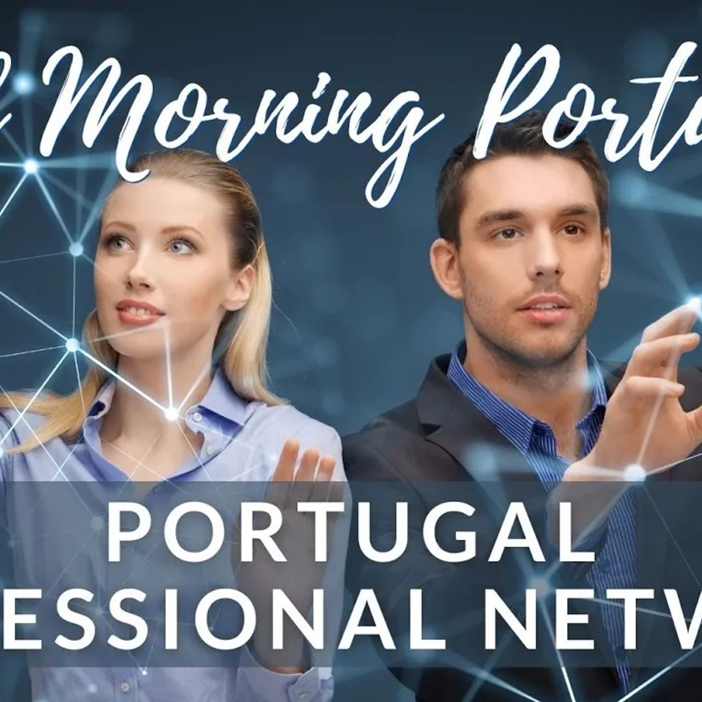 Introducing the 'Portugal Professional Network' episode artwork