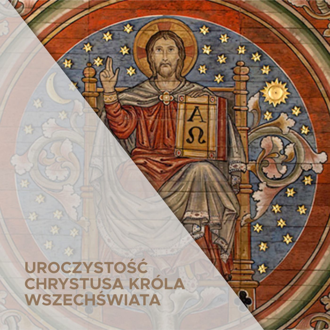 20.11.2022 - Niedziela Chrystusa Króla Wszechświata episode artwork