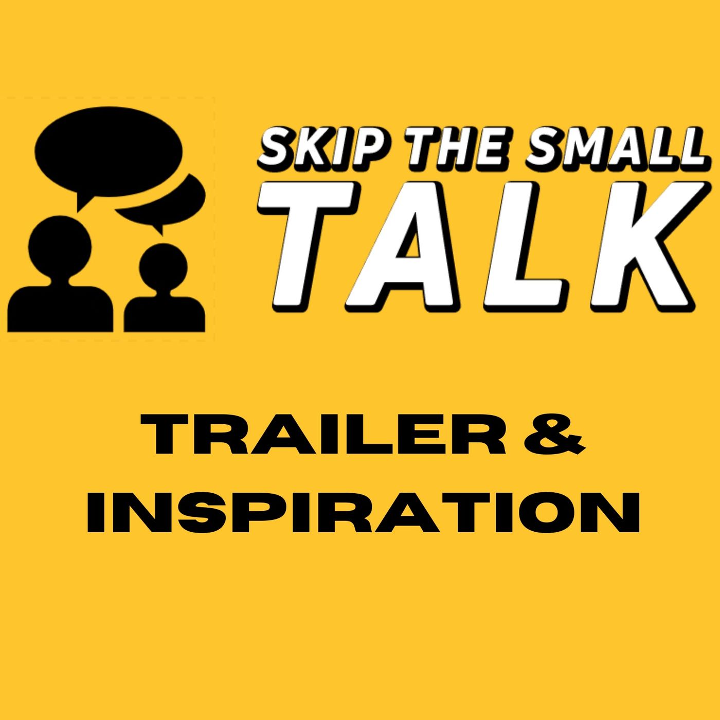 Skip The Small Talk