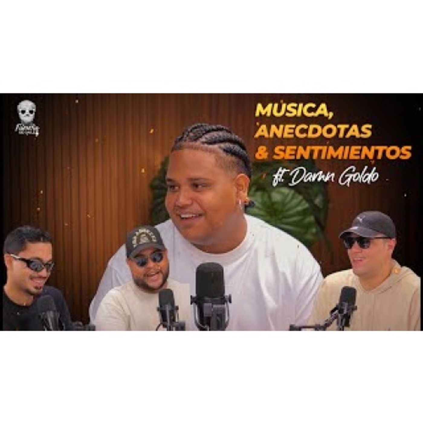 140. MUSICA, ANECDOTAS & SENTIMIENTOS FT. DAMN GOLDO