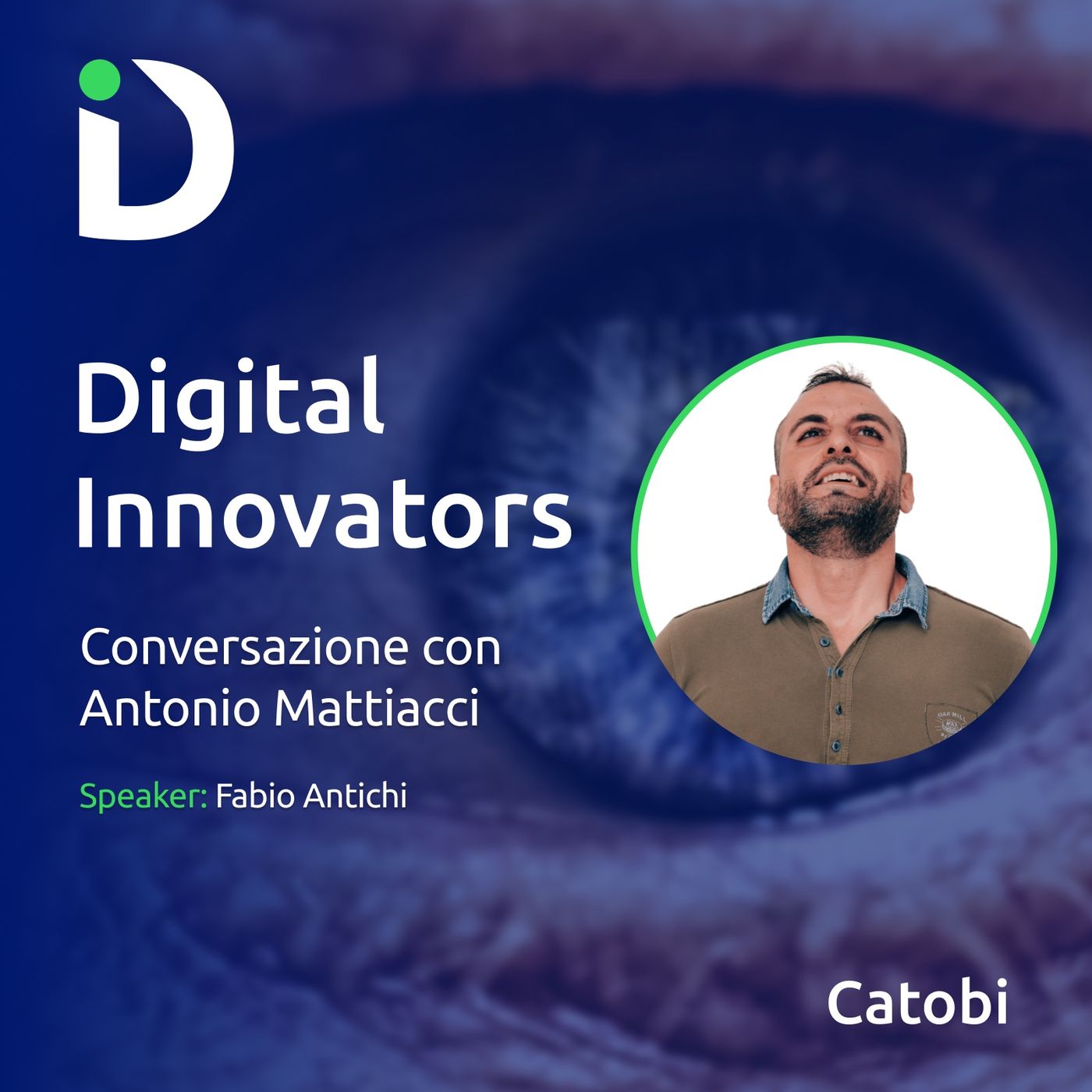 Digital Innovators: il podcast di Catobi