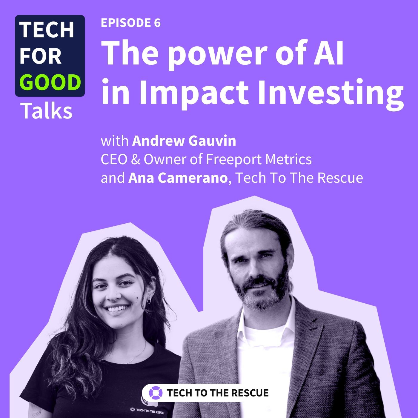 S1E6 The power of AI in impact investing - with Andrew Gauvin, Freeport Metrics episode artwork