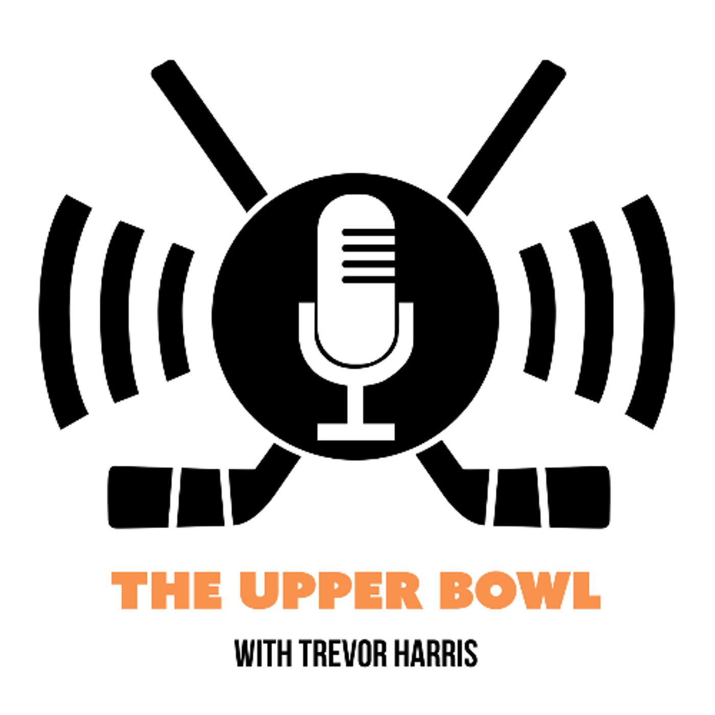 The Upper Bowl Podcast