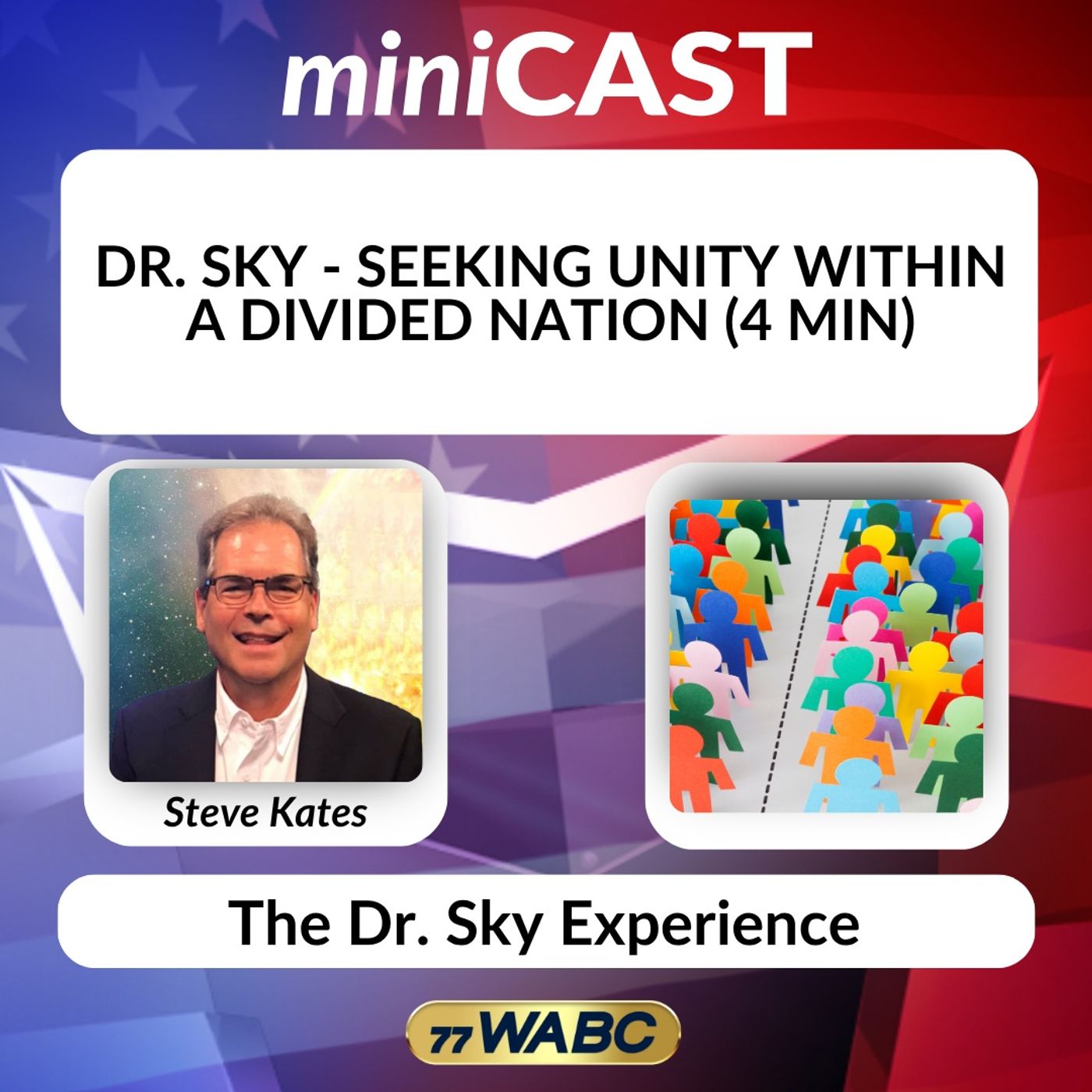 Dr. Sky - Seeking Unity Within a Divided Nation episode artwork