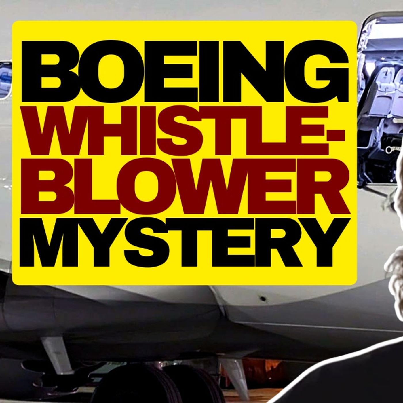 Boeing Whistleblower John Barnett Mystery episode artwork