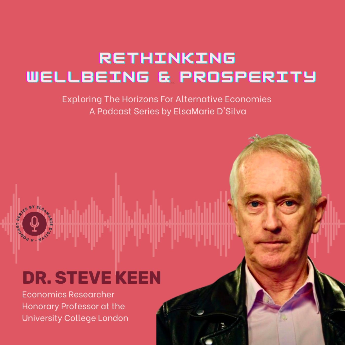 Rethinking Wellbeing & Prosperity