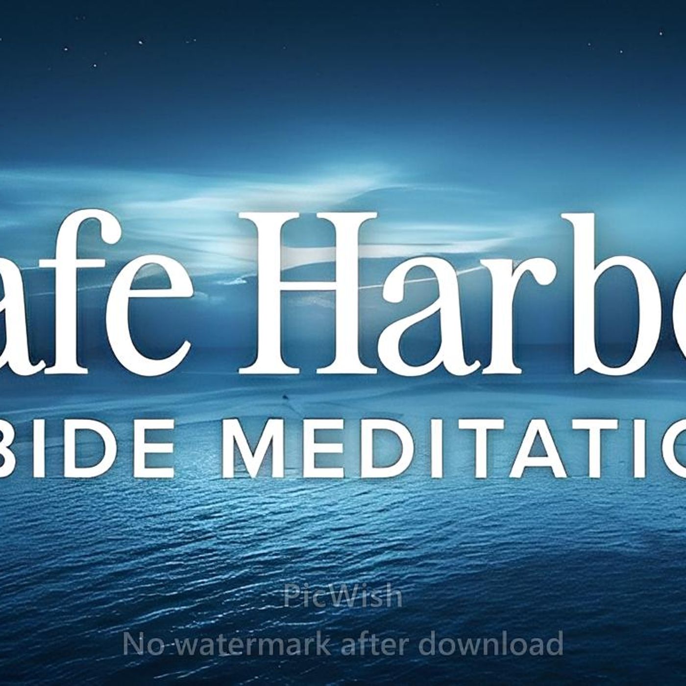 Safe Harbor in God Abide Bible Stories for Sleep Meditation - Abide Meditation App episode artwork