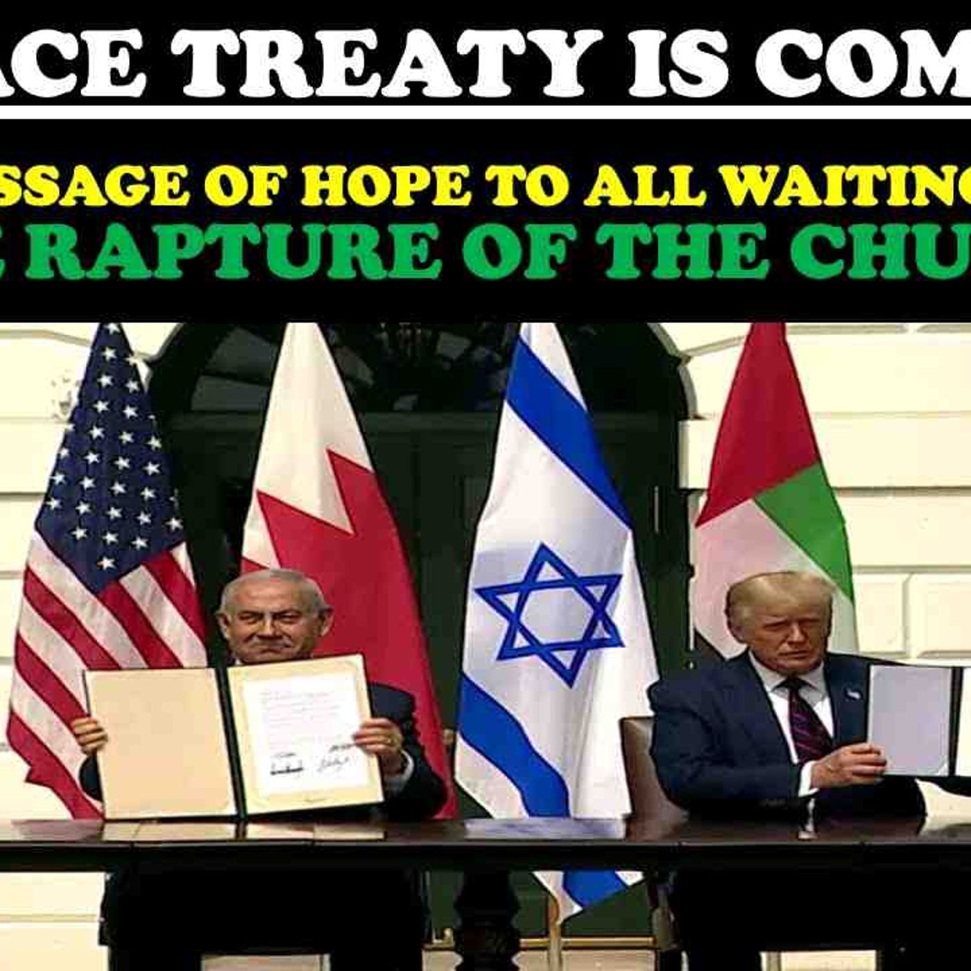 A PEACE TREATY IS COMING___ A MESSAGE OF HOPE TO ALL WAITING FOR THE RAPTURE OF THE CHURCH(MP3_160K)