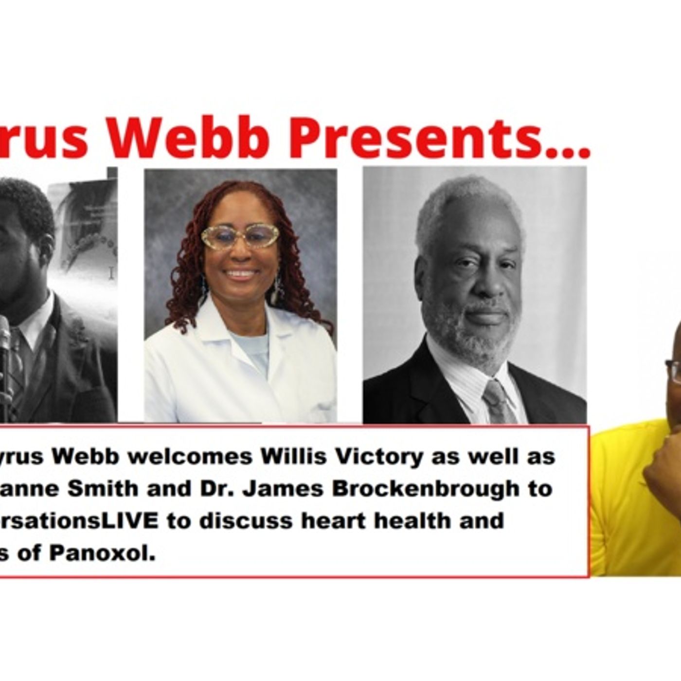 Willis Victory, Dr. James Brockenbrough and Dr. Roxanne Smith talk Panoxol episode artwork