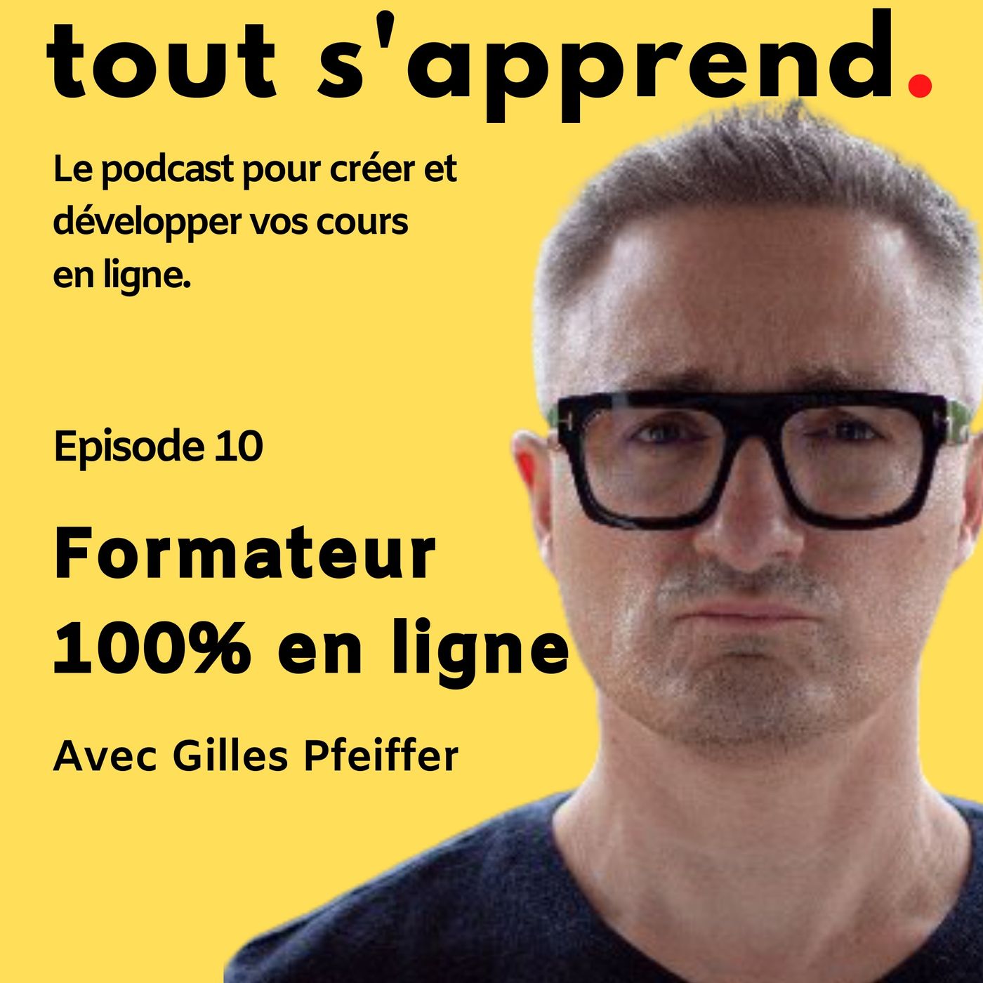Tout s\'apprend.