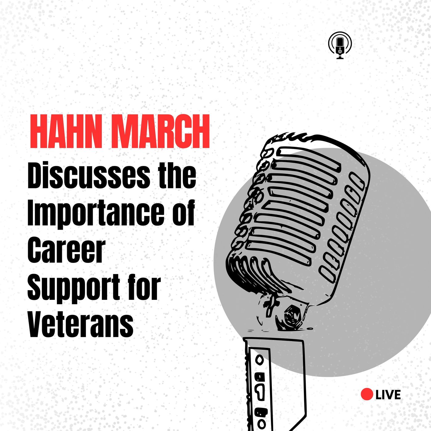 Hahn March Discusses the Importance of Career Support for Veterans