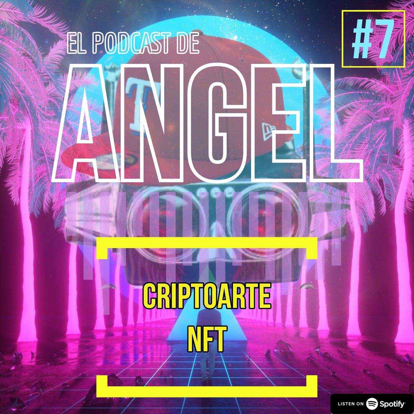 El Podcast de Angel #7: ¿Qué es un NFT? ¿El Snyder Cut Apesta? episode artwork